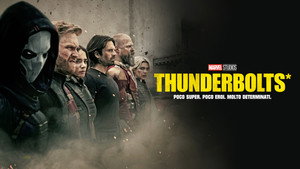 Thunderbolts*