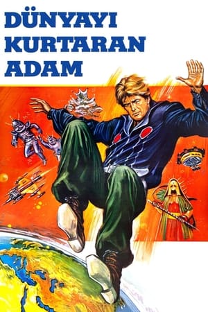 Póster de la película Dünyayı Kurtaran Adam