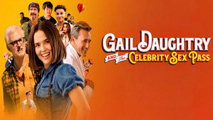 Gail Daughtry and the Celebrity Sex Pass