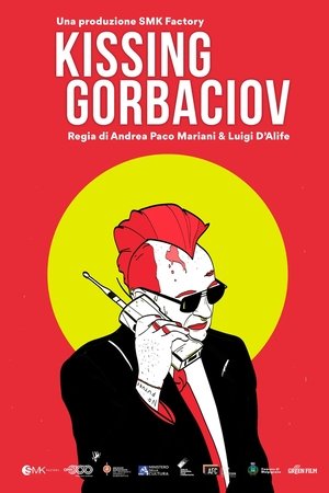 Póster de la película Kissing Gorbaciov