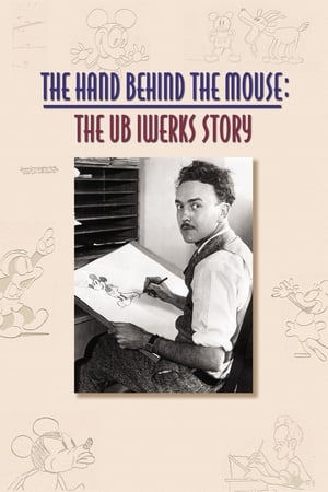 Póster de la película La mano detrás del ratón: la historia de Ub Iwerks