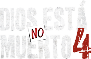 Dios no está muerto 4