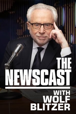 watch the newscast with wolf blitzer tv show poster
