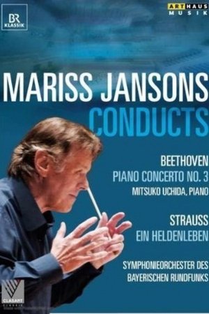 Jansons Conducts Beethoven & Strauss