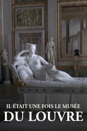Póster de la película Il était une fois le musée du Louvre