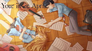 Your Lie in April