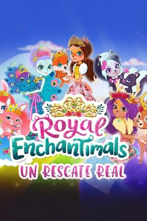 Póster de la película Royal Enchantimals: Un Rescate Real