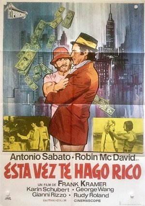 Póster de la película Esta vez te hago rico
