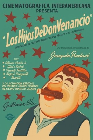 Póster de la película Los Hijos De Don Venancio