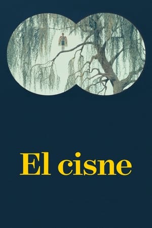 Póster de la película El Cisne