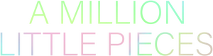 A Million Little Pieces