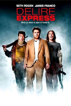 Délire Express Streaming VF VOSTFR