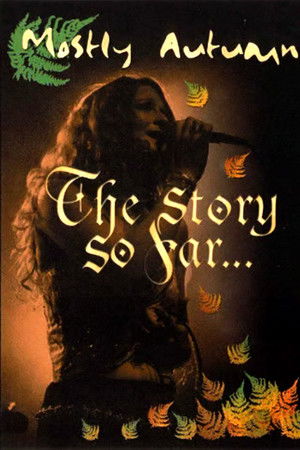 Mostly Autumn: The story so far