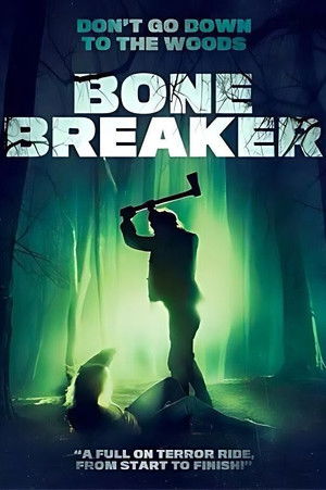 Póster de la película Bone Breaker