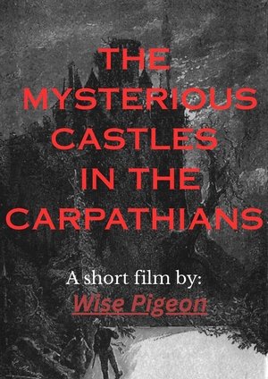 The mysterious castles in the Carpathians