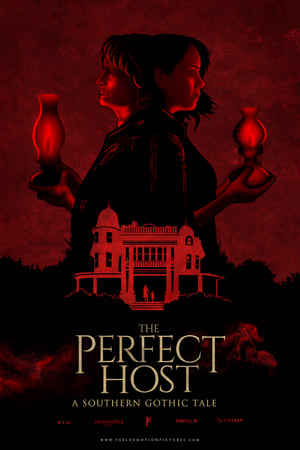 Póster de la película The Perfect Host: A Southern Gothic Tale