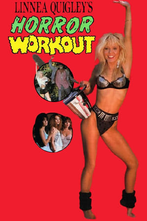 Póster de la película Linnea Quigley's Horror Workout