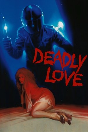 watch deadly love movie poster