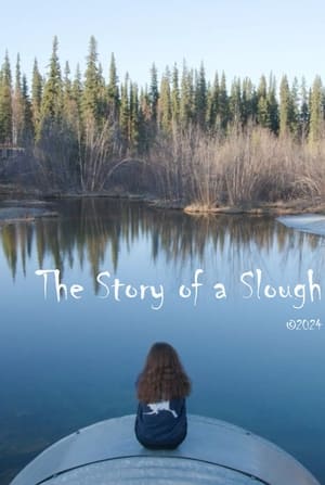 Póster de la película The Story of a Slough