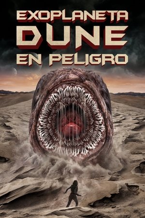 Póster de la película Exoplaneta Dune en Peligro