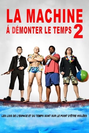 La Machine à démonter le temps 2 Streaming VF VOSTFR