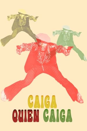 Póster de la película Caiga quien caiga