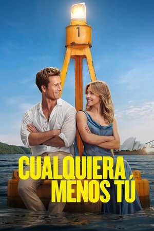 Póster de la película Cualquiera menos tú