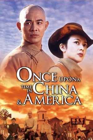 Il était une fois en Chine 6 : Dr Wong en Amérique Streaming VF VOSTFR