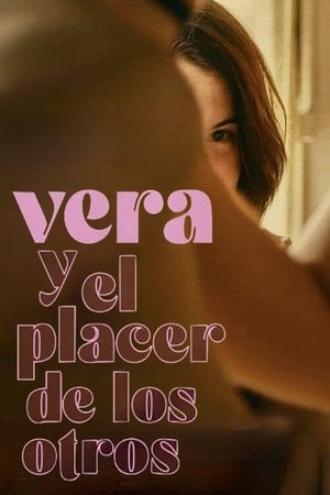 Póster de la película Vera y el placer de los otros