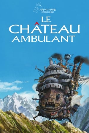 Film Le Château ambulant streaming VF gratuit complet