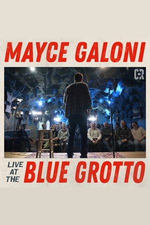 Mayce Galoni: Live at the Blue Grotto