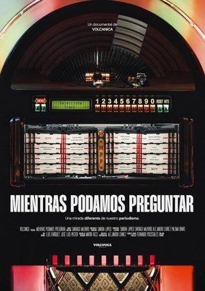 Póster de la película Mientras podamos preguntar