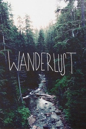watch wanderlust! tv show poster