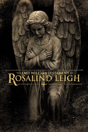 Póster de la película Última voluntad y testamento de Rosalind Leigh