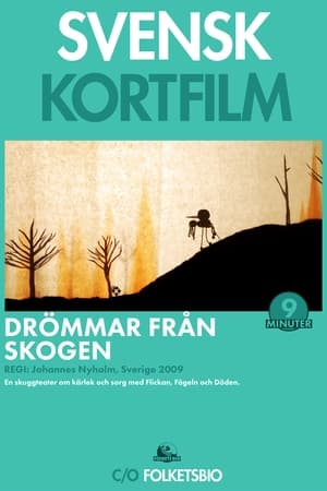 Póster de la película Drömmar från skogen