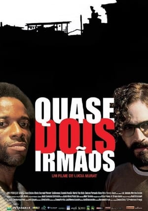 Póster de la película Quase Dois Irmãos