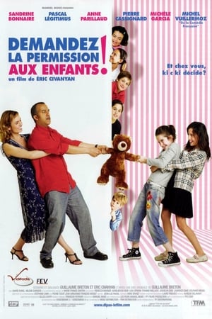 Demandez la permission aux enfants ! Streaming VF VOSTFR