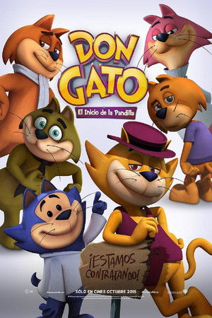 Póster de la película Don Gato: El Inicio de la Pandilla