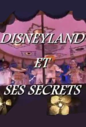 Póster de la película Disneyland et ses Secrets