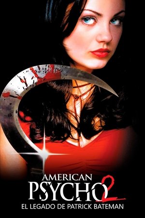 Póster de la película American Psycho 2: El Legado De Patrick Bateman