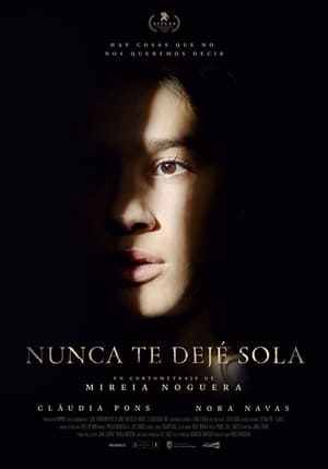 Póster de la película Nunca te dejé sola