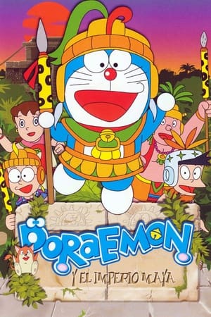 Póster de la película Doraemon y el Imperio Maya