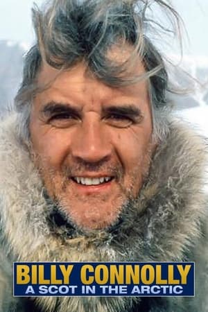 Póster de la película Billy Connolly: A Scot in the Arctic