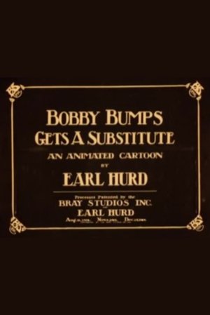 Póster de la película Bobby Bumps Gets a Substitute