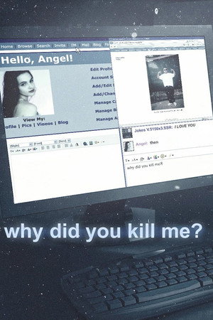 Why Did You Kill Me?