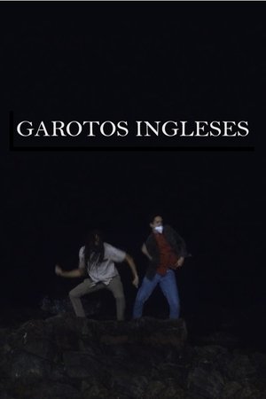 Póster de la película Garotos Ingleses