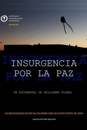 Póster de la película Insurgencia por la paz