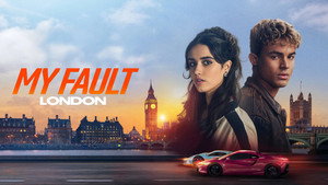 My Fault: London
