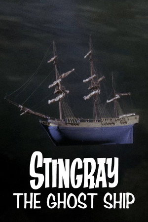 Póster de la película Stingray: The Ghost Ship