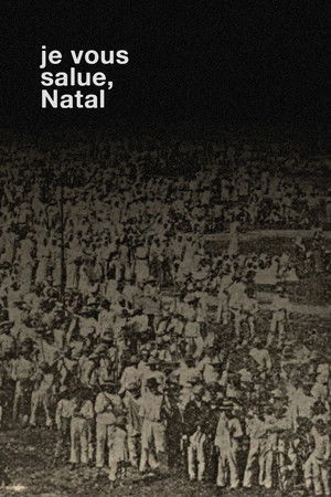 Je Vous Salue, Natal